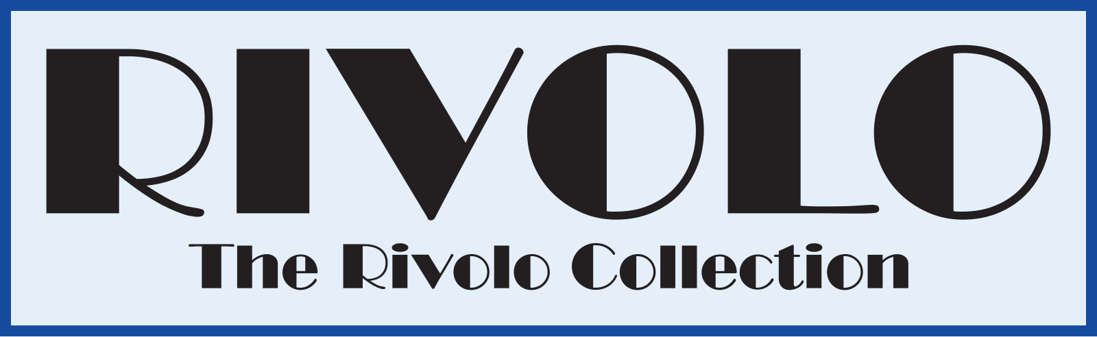 The Rivolo Collection